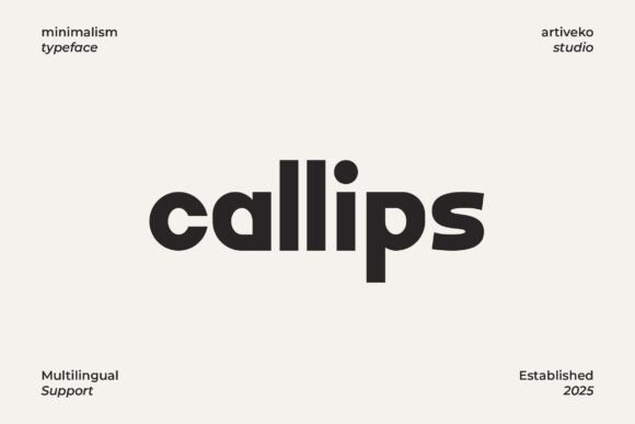 Callips: A Sleek Sans Serif Typeface for Modern Branding