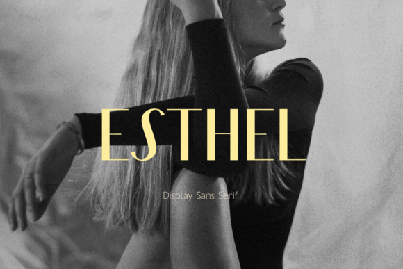 Esthel: A High-Contrast Sans Serif Font for Modern Branding