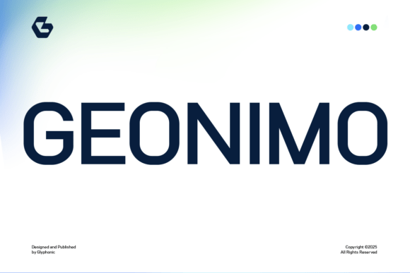 Geonimo Typeface for Modern Campaigns