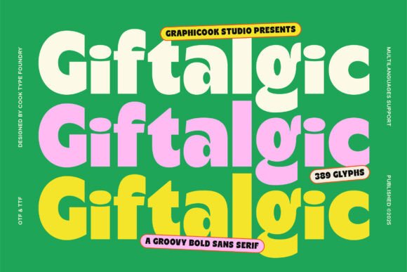 Giftalgic: A Bold Typeface for Modern Editorial Design