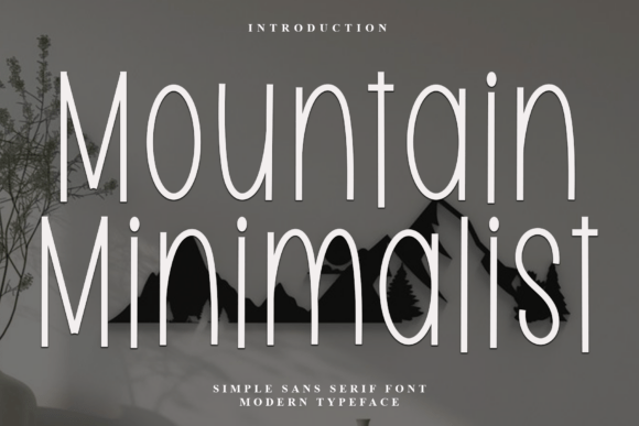 Mountain Minimalist Font for Modern Crafters