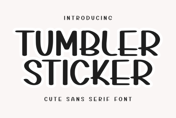 Tumbler Sticker Font for Bold Campaign Designs