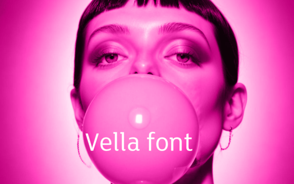 Vella Typeface Review for Modern Campaigns